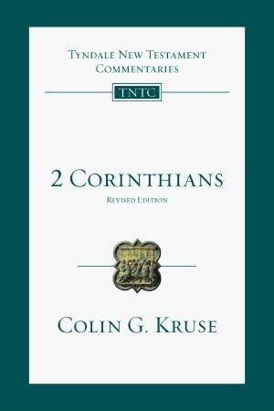 [Tyndale New Testament Commentaries 01] • 2 Corinthians